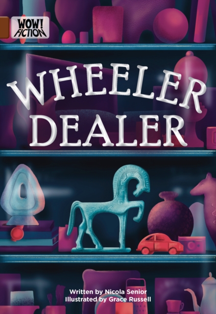 Coperta cărții 'Wheeler Dealer - Nicola Senior'