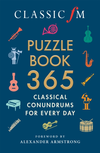 Classic FM Puzzle Book 365 - Classic|armstrong Fm