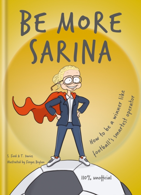 Be More Sarina - S.|davies Ford