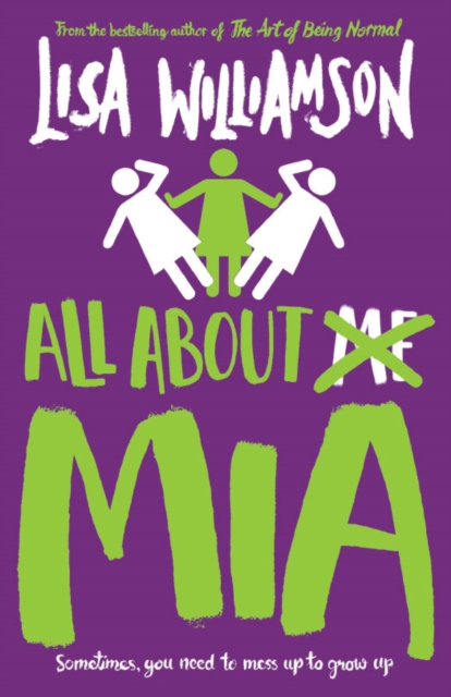 All About Mia - Lisa Williamson