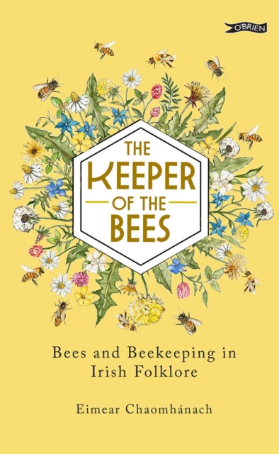 Keeper of the Bees - Eimear Chaomhanach