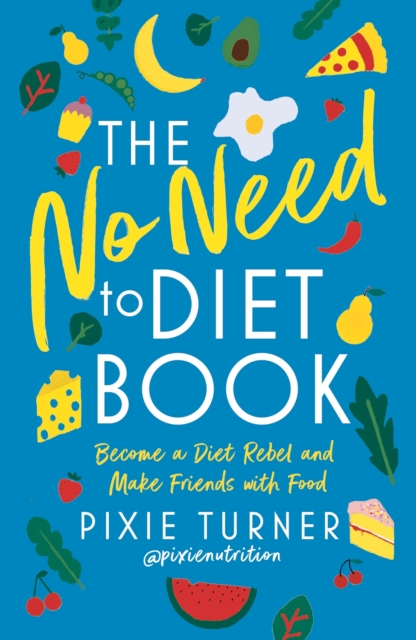 No Need To Diet Book - Pixie Turner