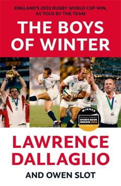 Coperta cărții 'Boys of Winter - Lawrence|slot Dallaglio'