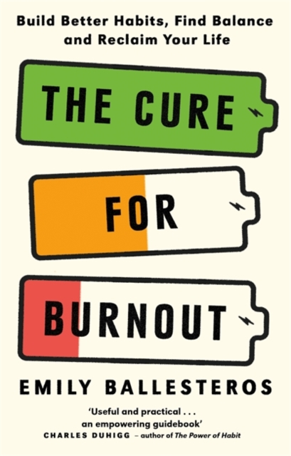 Cure For Burnout - Emily Ballesteros