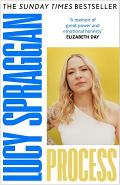 Coperta cărții 'Process - Lucy Spraggan'