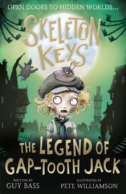 Skeleton Keys: The Legend of Gap-tooth Jack - Guy Bass