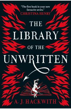 Coperta cărții 'Library of the Unwritten - A. J. Hackwith'
