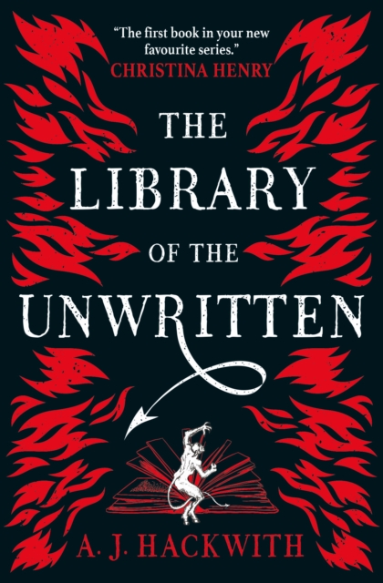 Library of the Unwritten - A. J. Hackwith