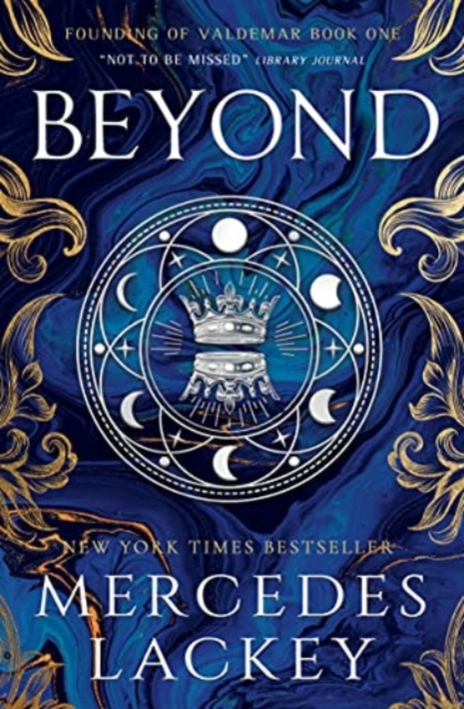 Founding of Valdemar - Beyond - Mercedes Lackey