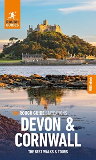 Rough Guide Staycations Devon & Cornwall: Travel Guide with eBook - Rough Guides