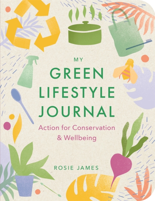 Green Lifestyle Journal - Rosie James