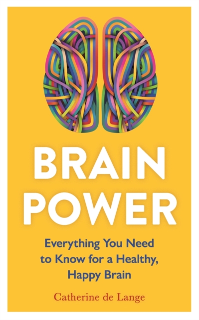 Brain Power - Catherine De Lange