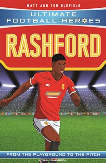 Rashford (Ultimate Football Heroes - the No.1 football series) - Matt Oldfield|heroes Ltd