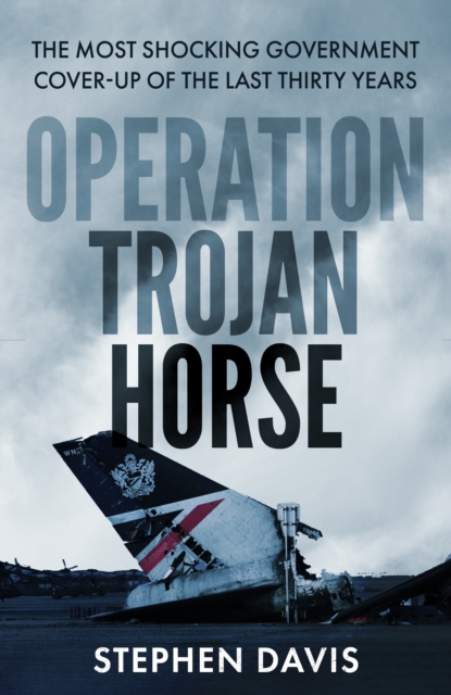 Operation Trojan Horse - Stephen Davis