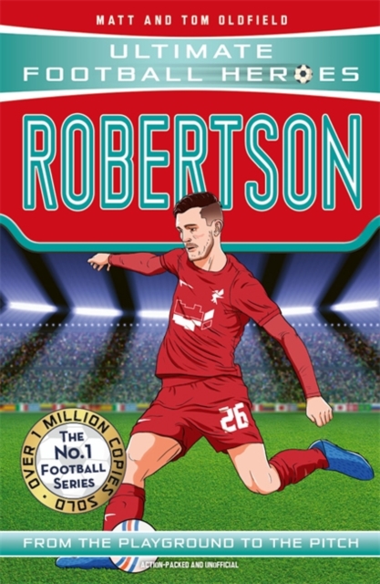 Robertson (Ultimate Football Heroes - The No.1 football series) - Matt & Tom|heroes Oldfield