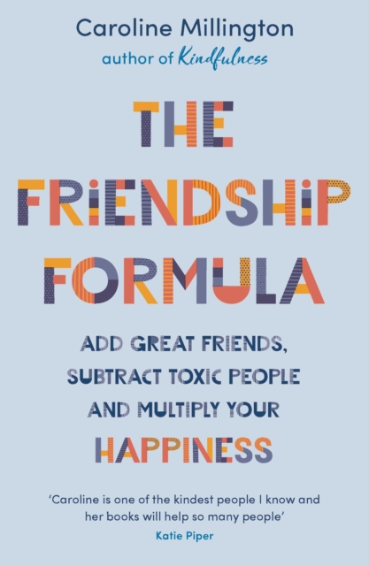 Friendship Formula - Caroline Millington