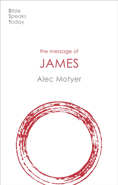 Message of James - Alec (author) Motyer