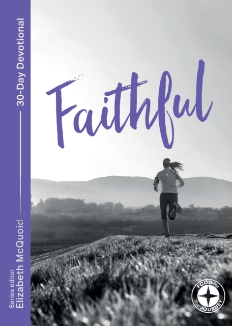 Faithful: Food for the Journey - Themes - 