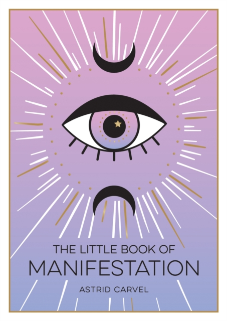 Little Book of Manifestation - Astrid Carvel