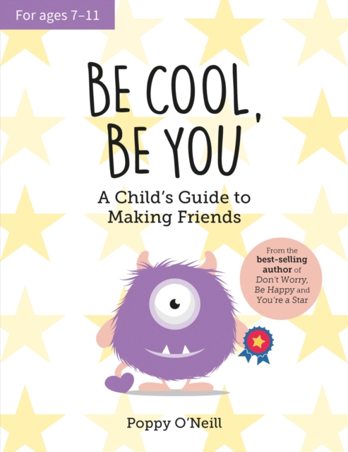 Be Cool, Be You - Poppy O'neill