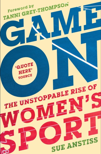 Game On - Sue Anstiss