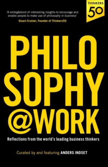 Philosophy@Work - Anders Indset