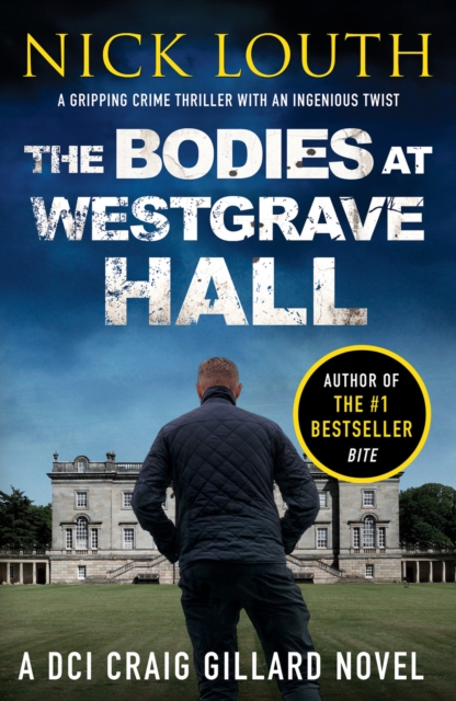 Bodies at Westgrave Hall - Nick Louth