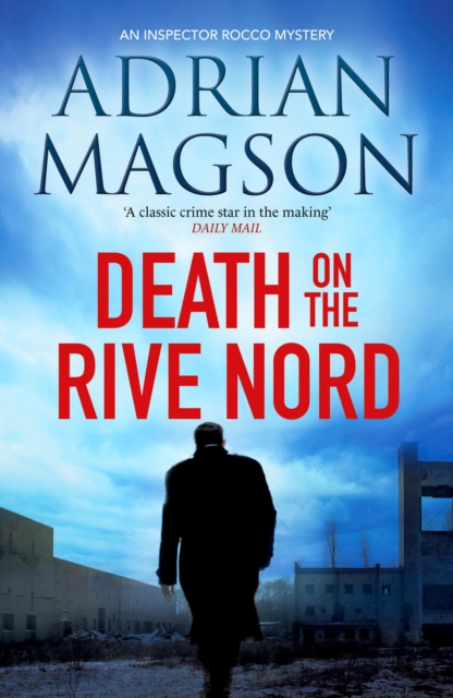 Death on the Rive Nord - Adrian Magson