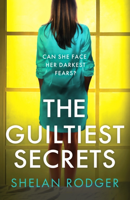 Guiltiest Secrets - Shelan Rodger