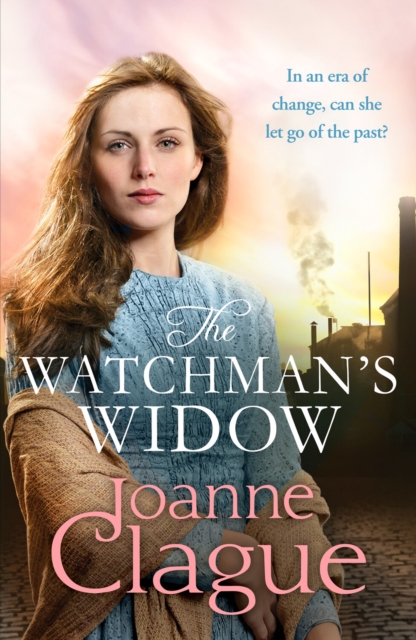 Watchman's Widow - Joanne Clague