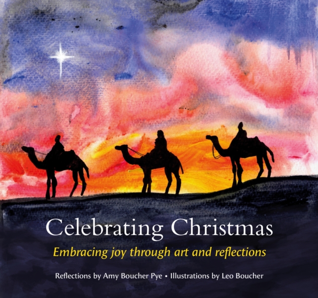 Celebrating Christmas - Amy Boucher Pye