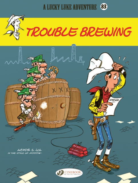 Lucky Luke Vol. 83: Trouble Brewing - 