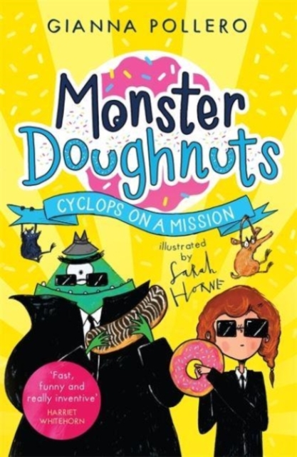 Cyclops on a Mission (Monster Doughnuts 2) - Gianna Pollero