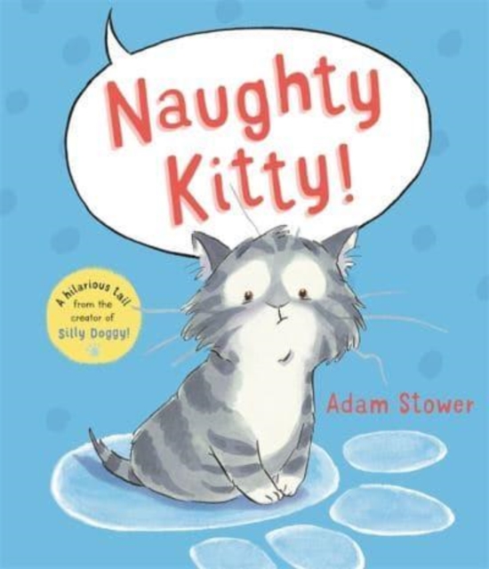 Naughty Kitty! - Adam Stower