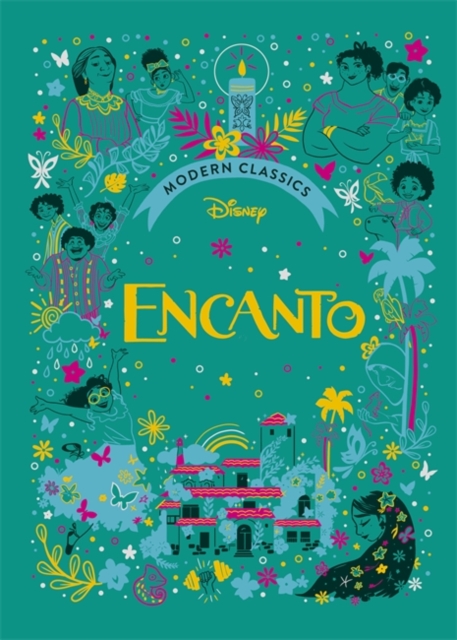 Encanto (Disney Modern Classics) - Sally Morgan