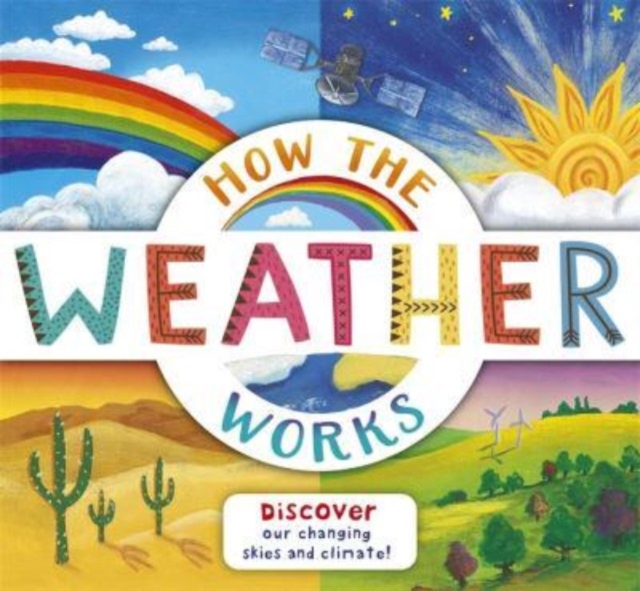 How the Weather Works - Christiane Dorion