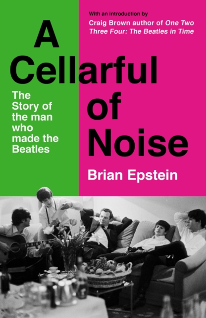 Cellarful of Noise - Brian Epstein