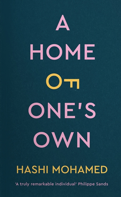 Home of One's Own - Hashi Mohamed