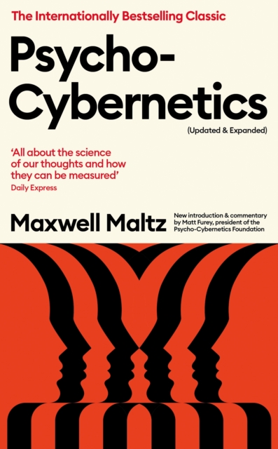 Psycho-Cybernetics (Updated and Expanded) - Maxwell Maltz