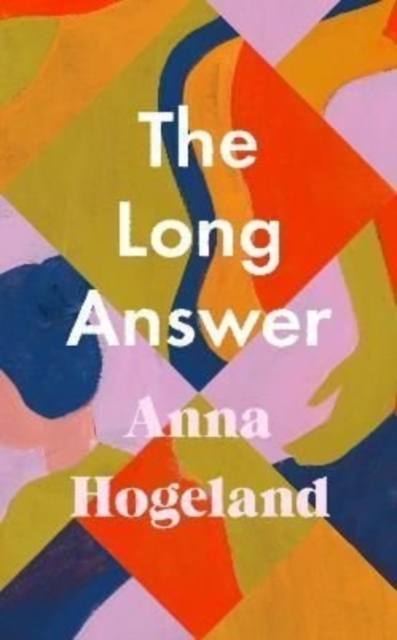 Long Answer - Anna Hogeland