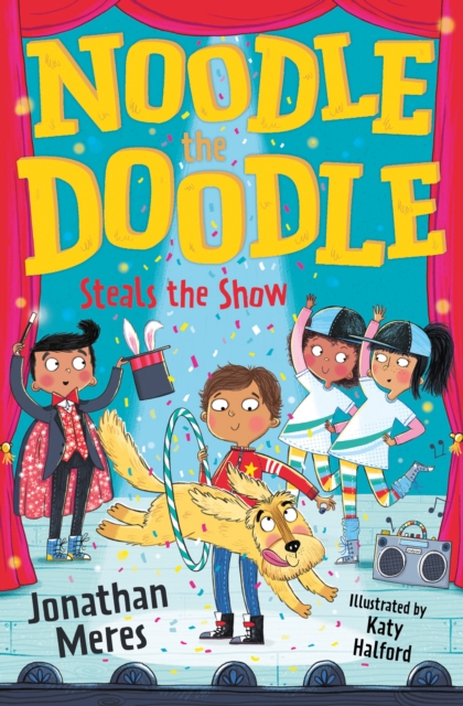 Noodle the Doodle Steals the Show - Jonathan Meres