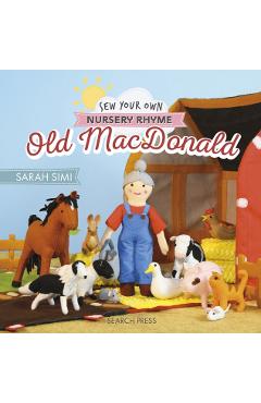 Poza produsului Sew Your Own Nursery Rhyme: Old MacDonald - Sarah|woolly Vision Simi