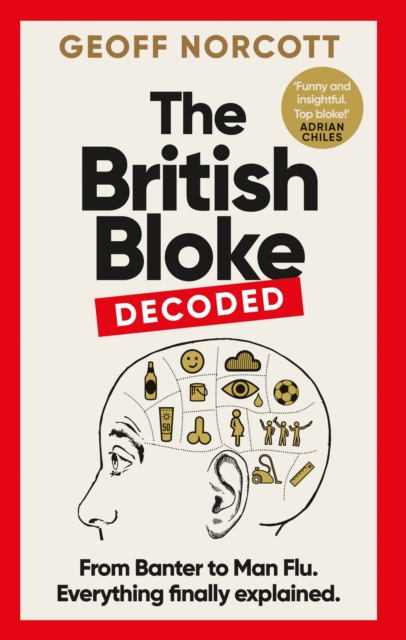 British Bloke, Decoded - Geoff Norcott