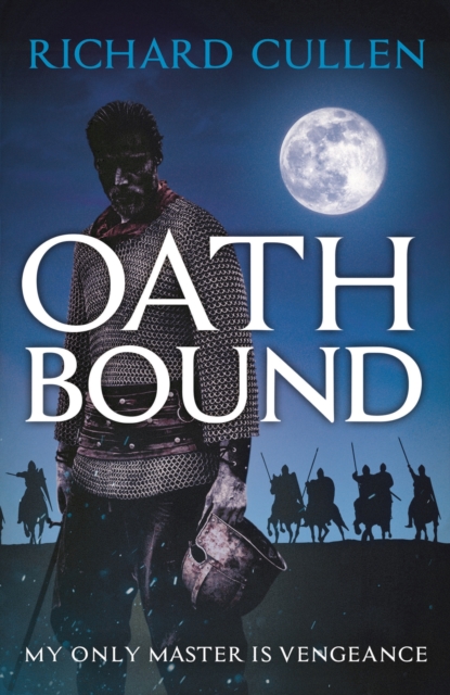 Oath Bound - Richard Cullen