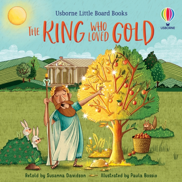 King who Loved Gold - Susanna Davidson