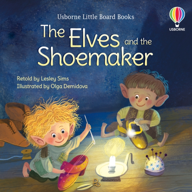 Elves and the Shoemaker - Lesley Sims