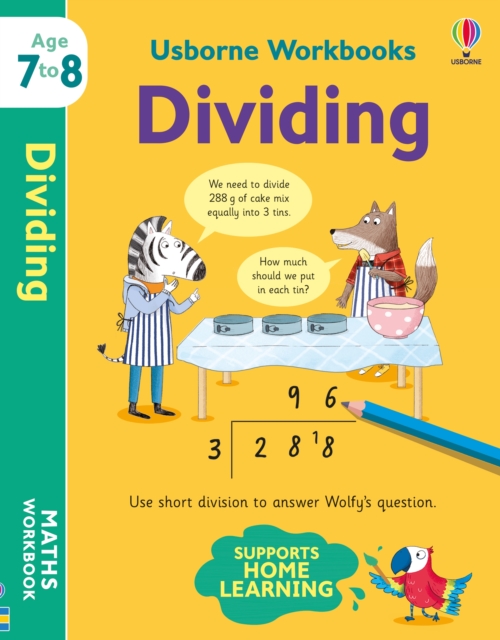 Usborne Workbooks Dividing 7-8 - Holly Bathie