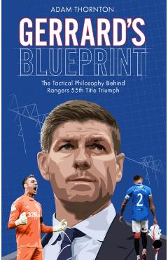 Coperta cărții 'Gerrard's Blueprint - Adam Thornton'