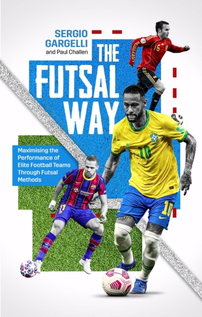 Futsal Way - Paul|gargelli Challen