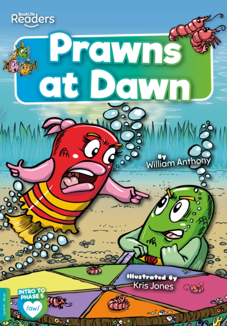 Prawns at Dawn - William Anthony